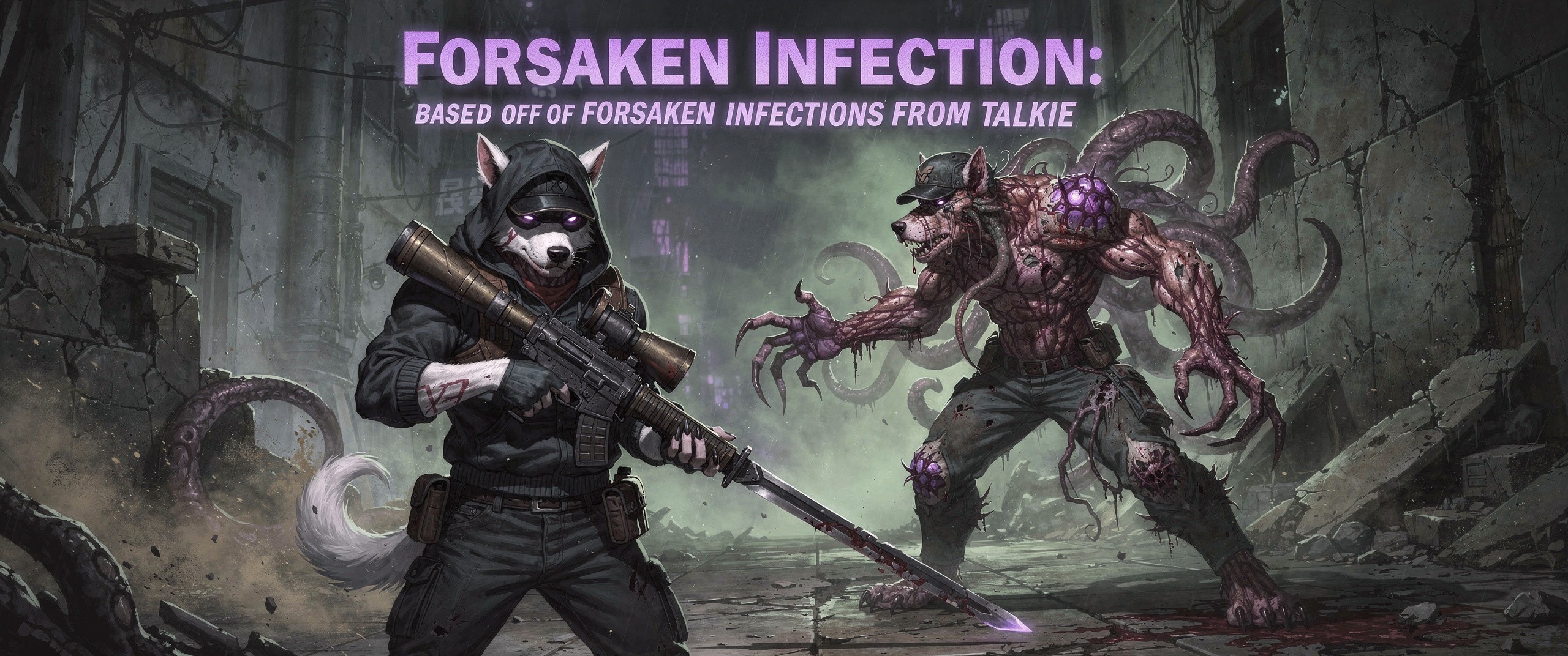 Forsaken Infection